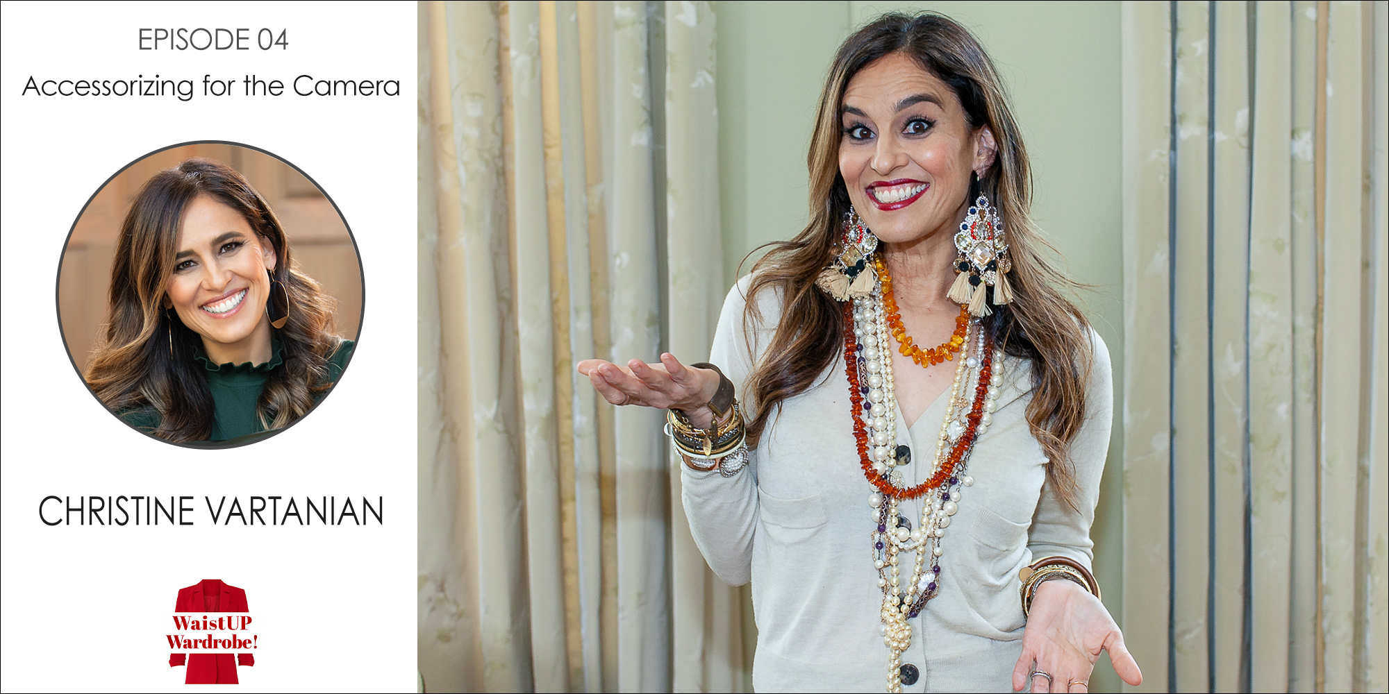 Christine Vartanian standing in front of plain ivory curtains wearing a large amount of layered necklaces, multiple bracelets and large tassel earrings for a podcast on accessorizing for the camera